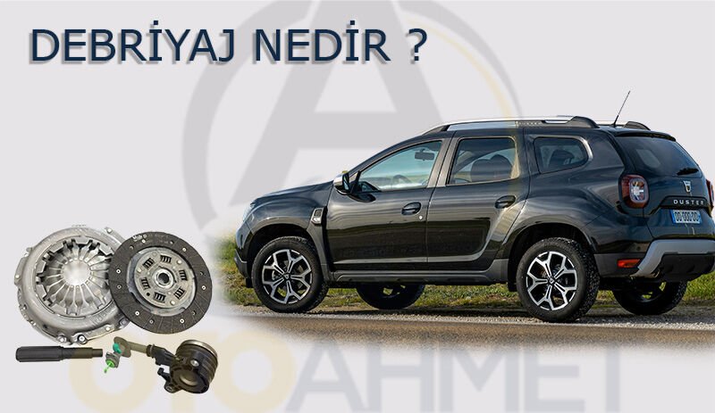 Debriyaj Nedir? | OTO AHMET