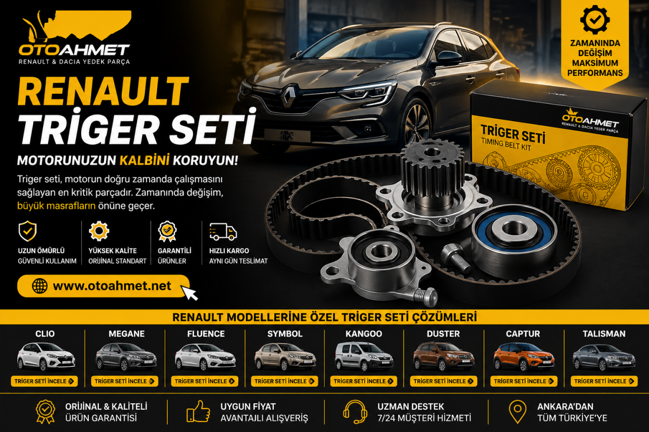 Renault Triger Seti Nedir? Triger Seti Ne Zaman Değişir?